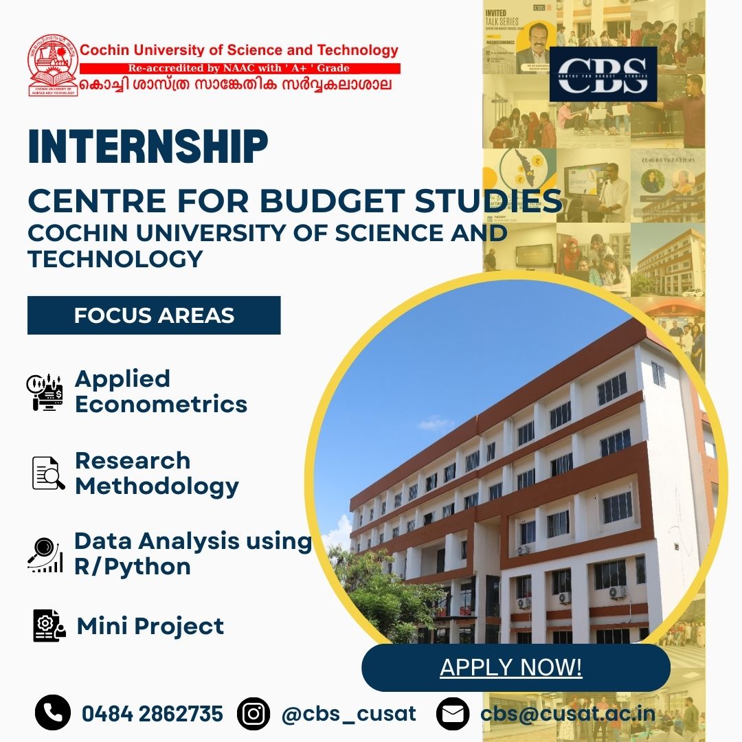 Internship at Centre for Budget Studies, CUSAT! Apply now!