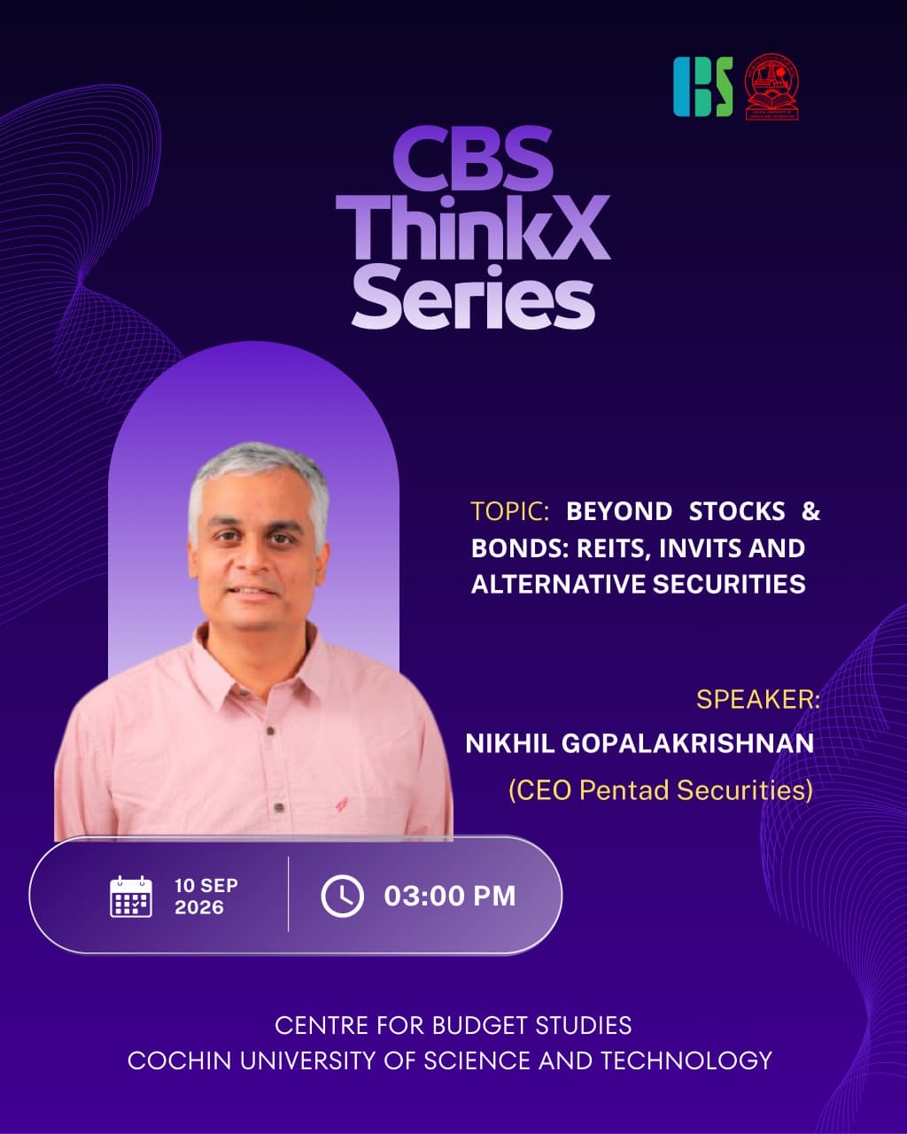 CBS ThinkX Series: Beyond Stocks and Bonds: REITs, InvITs and Alternative Securities